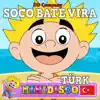 Minidisco Türk - Soco Bate Vira - Single